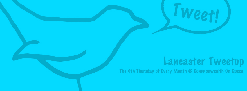 Lancaster PA Tweetups every 4th Thursday at 7:30 AM